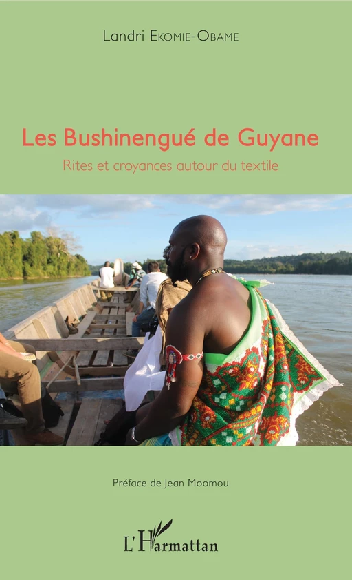 Les Bushinengué de Guyane - Landri Ekomie-Obame - Editions L'Harmattan