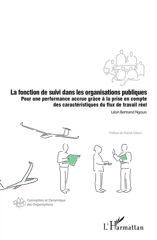 La fonction de suivi dans les organisations publiques - Léon Bertrand Ngouo - Editions L'Harmattan