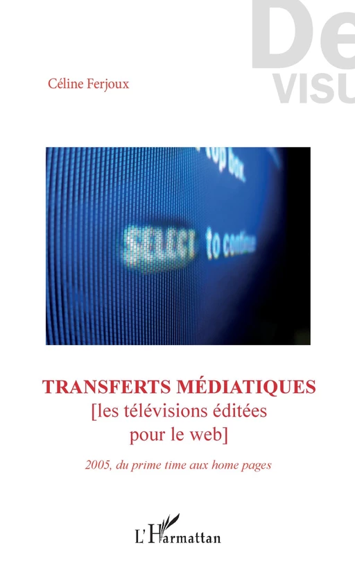 Transferts médiatiques - Céline Ferjoux - Editions L'Harmattan