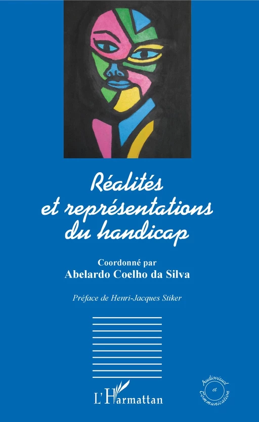 Réalités et représentations du handicap - Abelardo Coelho da Silva - Editions L'Harmattan