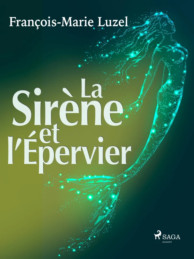 La Sirène et l’Épervier - François-Marie Luzel - Saga Egmont French