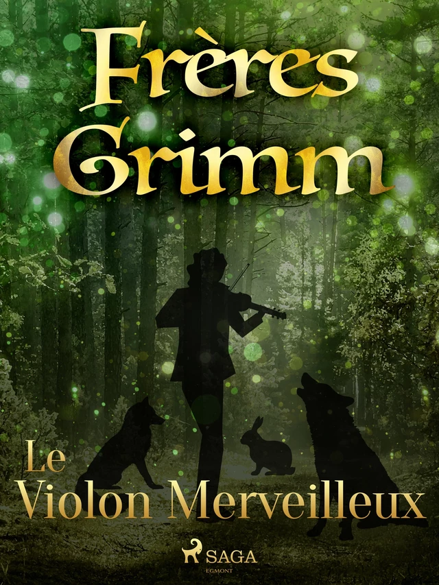 Le Violon Merveilleux - Frères Grimm - Saga Egmont French