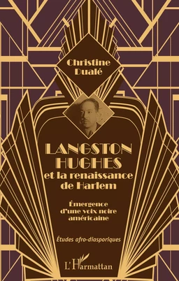 Langston Hughes et la renaissance de Harlem