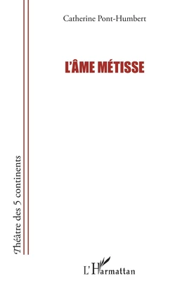 L'âme métisse