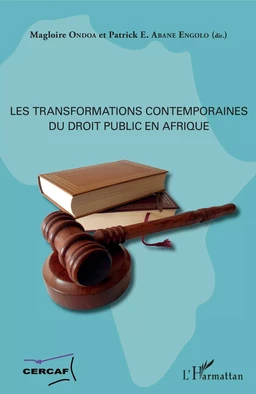 Les transformations contemporaines du droit public en Afrique