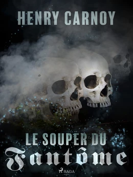 Le Souper du Fantôme