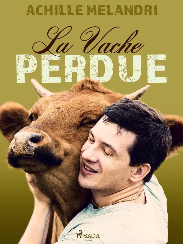 La vache perdue - Achille Melandri - Saga Egmont French