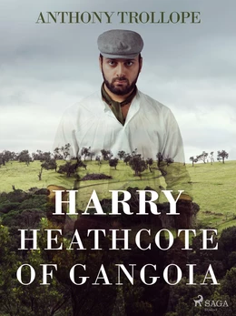 Harry Heathcote of Gangoia