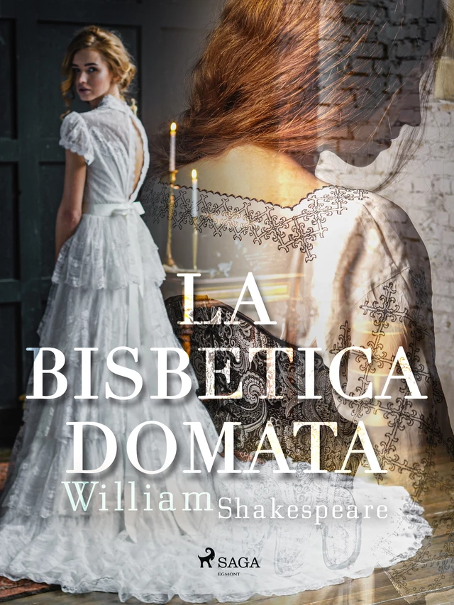 La bisbetica domata - William Shakespeare - Saga Egmont International