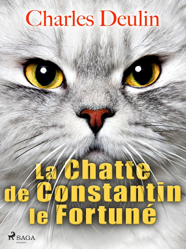 La Chatte de Constantin le Fortuné - Charles Deulin - Saga Egmont French