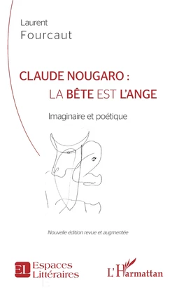 Claude Nougaro : la bête est l'ange