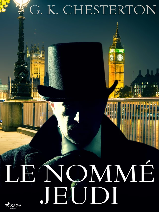 Le Nommé Jeudi - Gilbert Keith Chesterton - Saga Egmont French