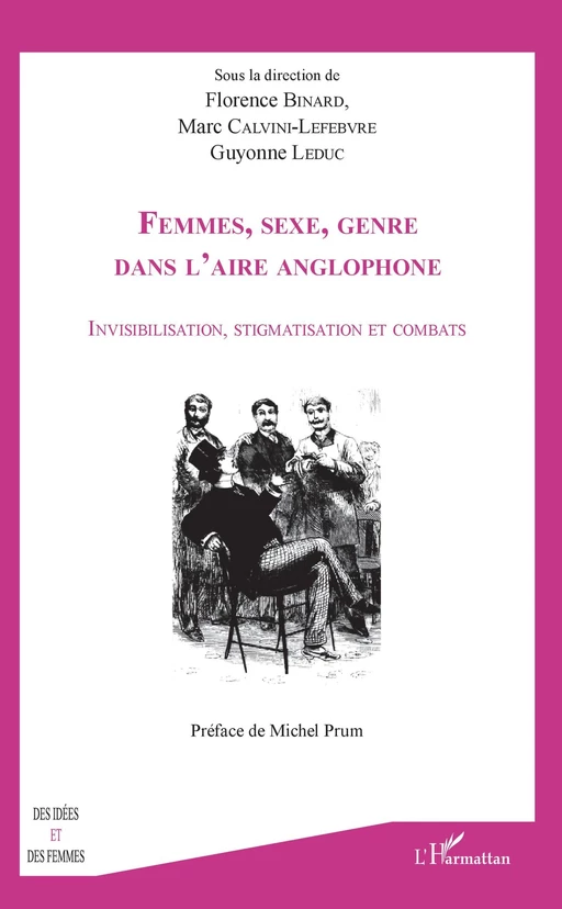 Femmes, sexe, genre dans l'aire anglophone - Florence Binard, Marc Calvini-Lefebvre, Guyonne Leduc - Editions L'Harmattan