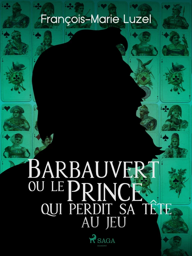 Barbauvert ou le Prince qui perdit sa tête au jeu - François-Marie Luzel - Saga Egmont French