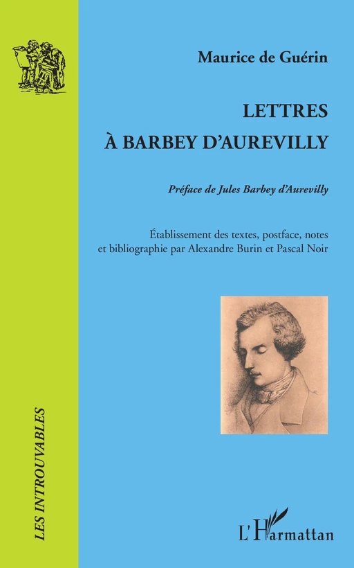 Lettres à Barbey d'Aurevilly - Pascal Noir, Alexandre Burin - Editions L'Harmattan