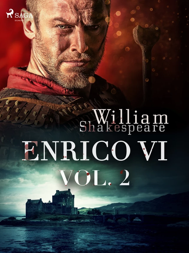 Enrico VI vol. 2 - William Shakespeare - Saga Egmont International