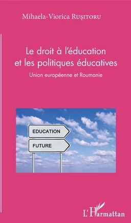 Le droit à l'éducation et les politiques éducatives