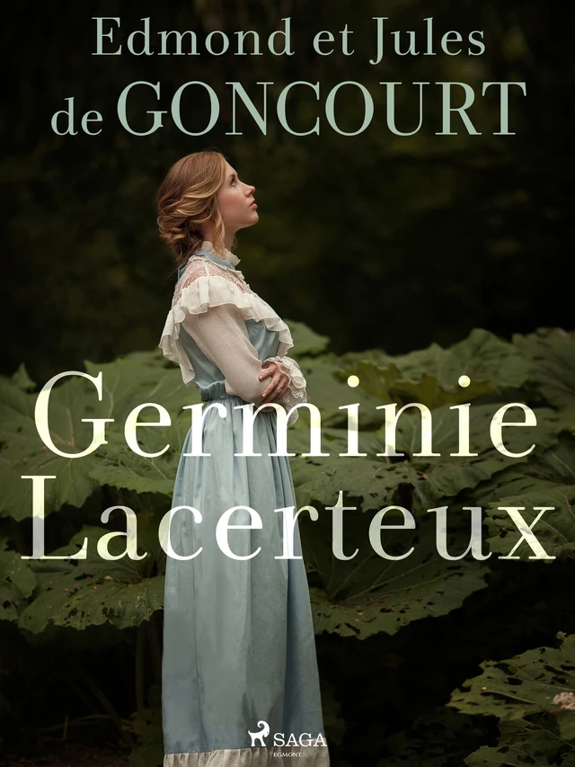 Germinie Lacerteux - Edmond De Goncourt, Jules De Goncourt - Saga Egmont French