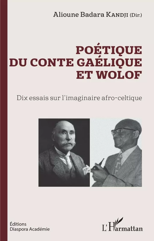 Poétique du conte gaélique et wolof -  Badara kandji alioune - Editions L'Harmattan