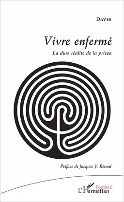 Vivre enfermé