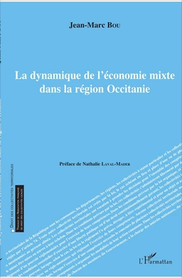 La dynamique de l'économie mixte dans la région Occitanie