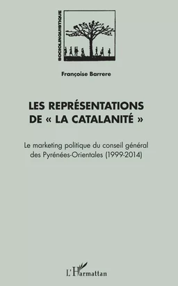 Les représentations de "La Catalanité"