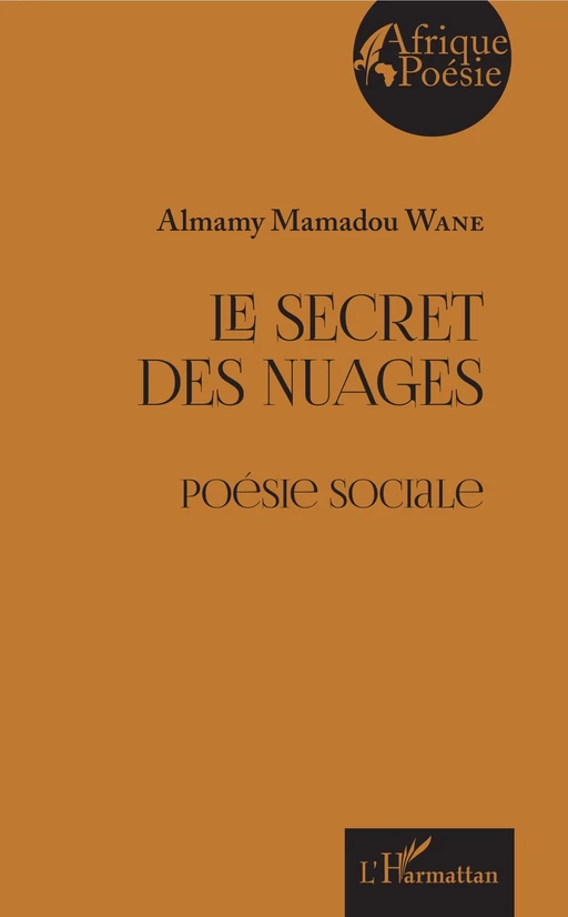 le Secret des nuages - Almamy Mamadou Wane - Editions L'Harmattan