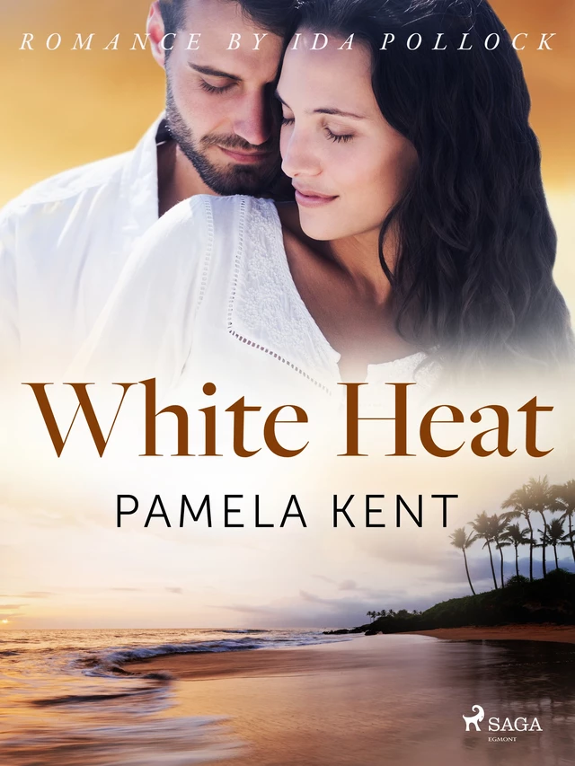 White Heat - Pamela Kent - Saga Egmont International