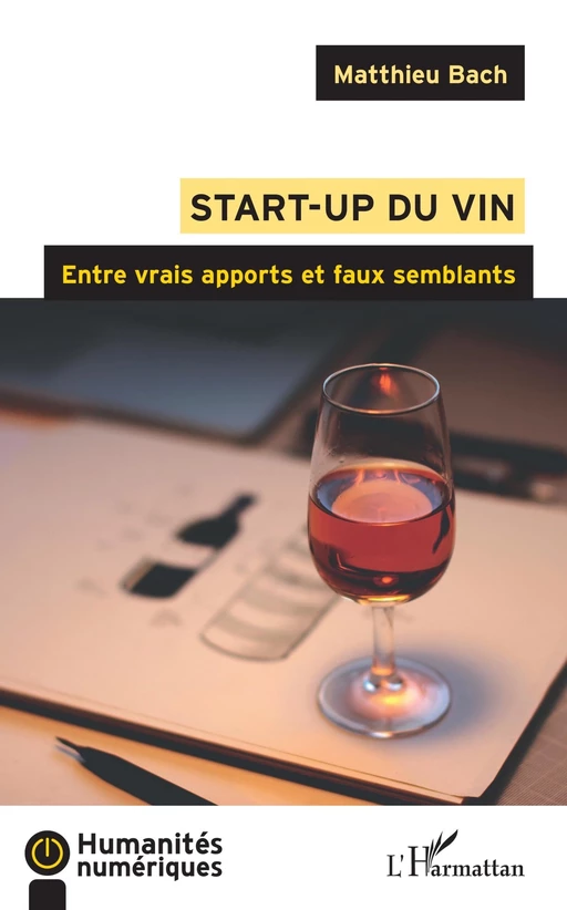 Start-up du vin - Matthieu Bach - Editions L'Harmattan