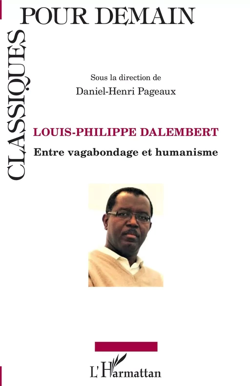 Louis-Philippe Dalembert - Daniel Henri Pageaux - Editions L'Harmattan