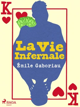 La Vie Infernale