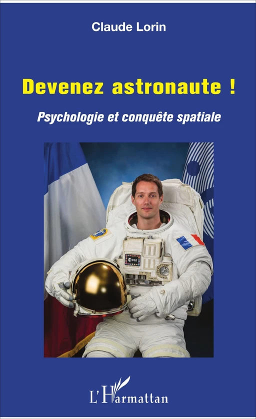 Devenez astronaute ! - Claude Lorin - Editions L'Harmattan