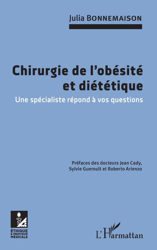 Chirurgie de l'obésité et diététique - Julia Bonnemaison - Editions L'Harmattan