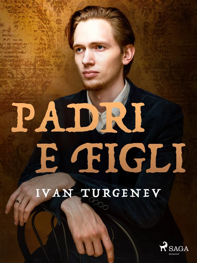 Padri e figli - Ivan Turgenev - Saga Egmont International