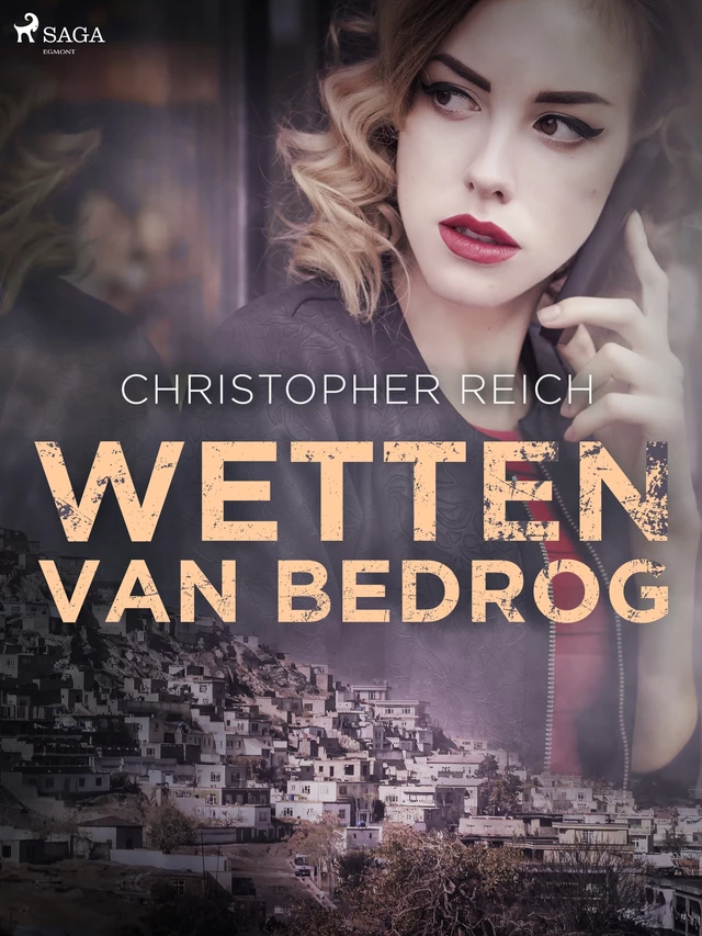 Wetten van bedrog - Christopher Reich - Saga Egmont International