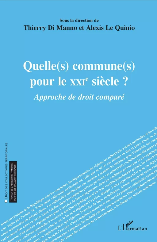 Quelle(s) commune(s) pour le XXIe siècle ? - Thierry Di Manno, Alexis Le Quinio - Editions L'Harmattan