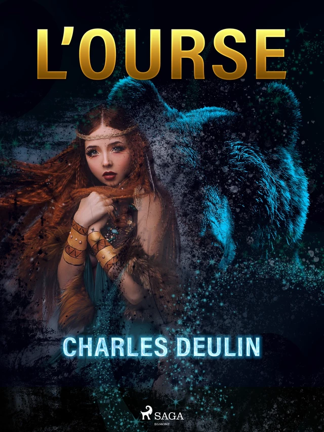 L’Ourse - Charles Deulin - Saga Egmont French