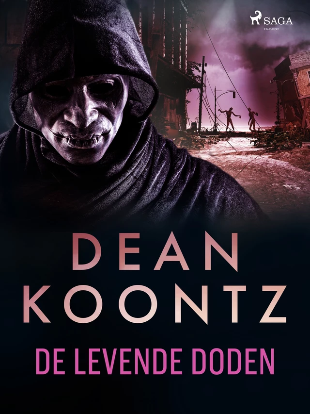 De levende doden - Dean Koontz - Saga Egmont International