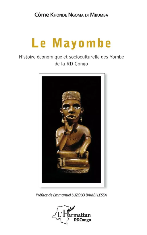 Le Mayombe - Côme Khonde Ngoma Di Mbumba - Editions L'Harmattan