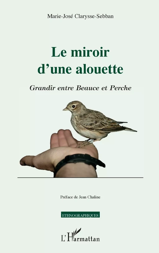 Le miroir d'une alouette - Marie-José Clarysse-Sebban - Editions L'Harmattan