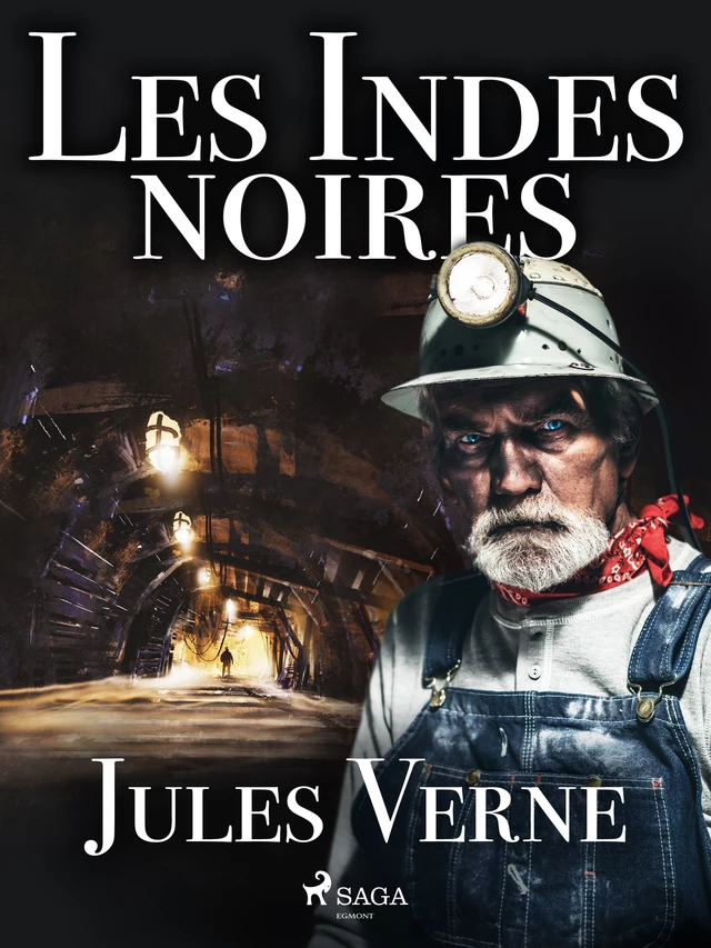 Les Indes noires - Jules Verne - Saga Egmont French