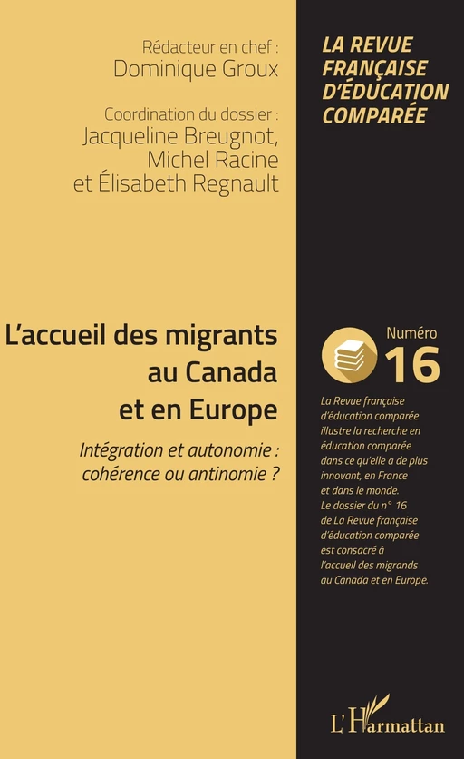 L'accueil des migrants au Canada et en Europe - Elisabeth Regnault, Michel Racine, Jacqueline Breugnot - Editions L'Harmattan