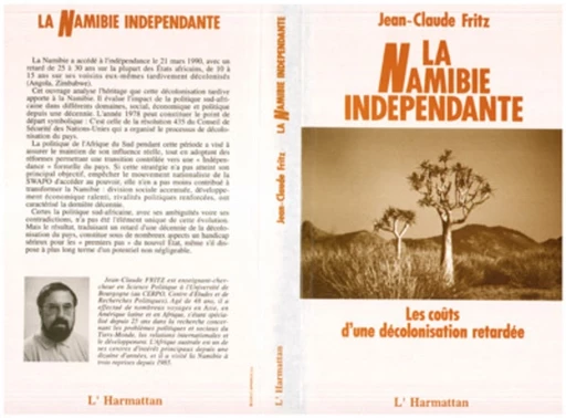 La Namibie indépendante - Jean-Claude Fritz - Editions L'Harmattan