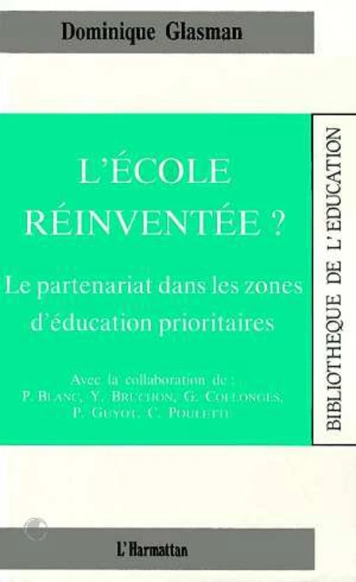 L'école réinventée ? -  - Editions L'Harmattan