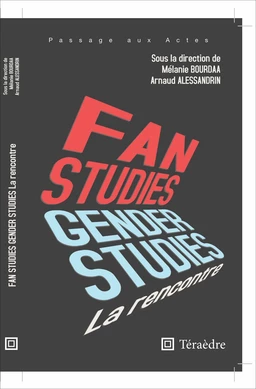 Fan & Gender Studies : la rencontre