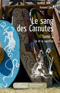 Le sang des Carnutes