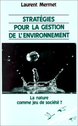 Stratégies pour la gestion de l'environnement