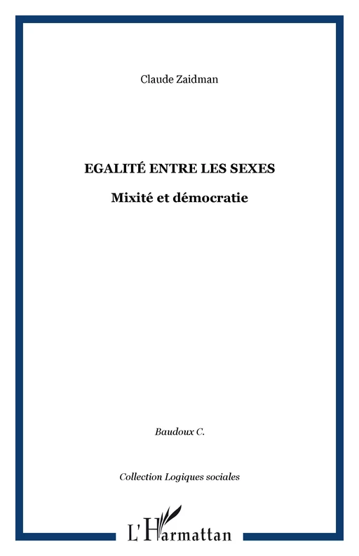 Egalité entre les sexes - Claude Zaidman - Editions L'Harmattan