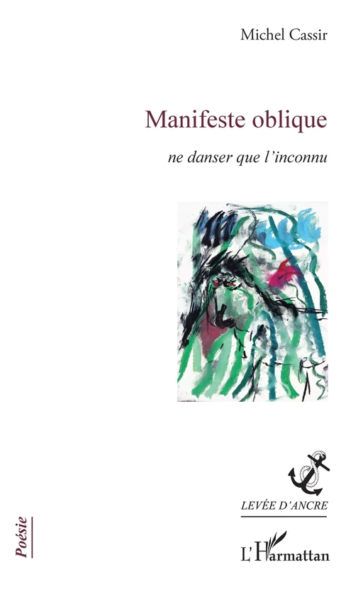 Manifeste oblique - Michel Cassir - Editions L'Harmattan