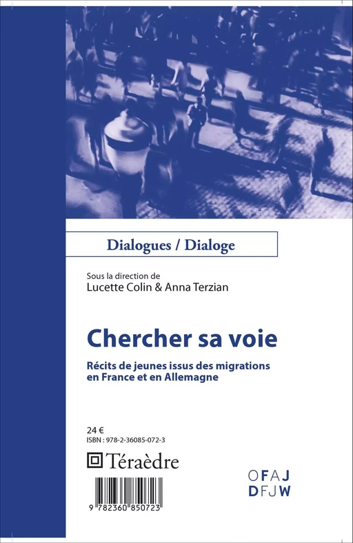 Chercher sa voie - Lucette Colin, Anna Terzian - Téraèdre